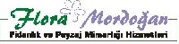 Flora Mordoğan Fidanlık ve Peyzaj Mimarlığı Hizmetleri