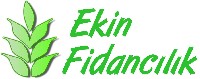 Ekin Fidanclk retim ve Pazarlama Ltd. ti.